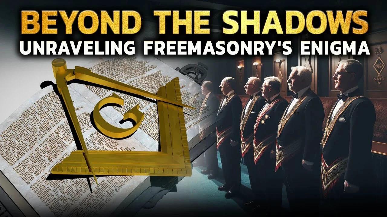 ☣🔺👁🔺☣The Truth about Beyond the Shadows Unraveling Freemasonry's