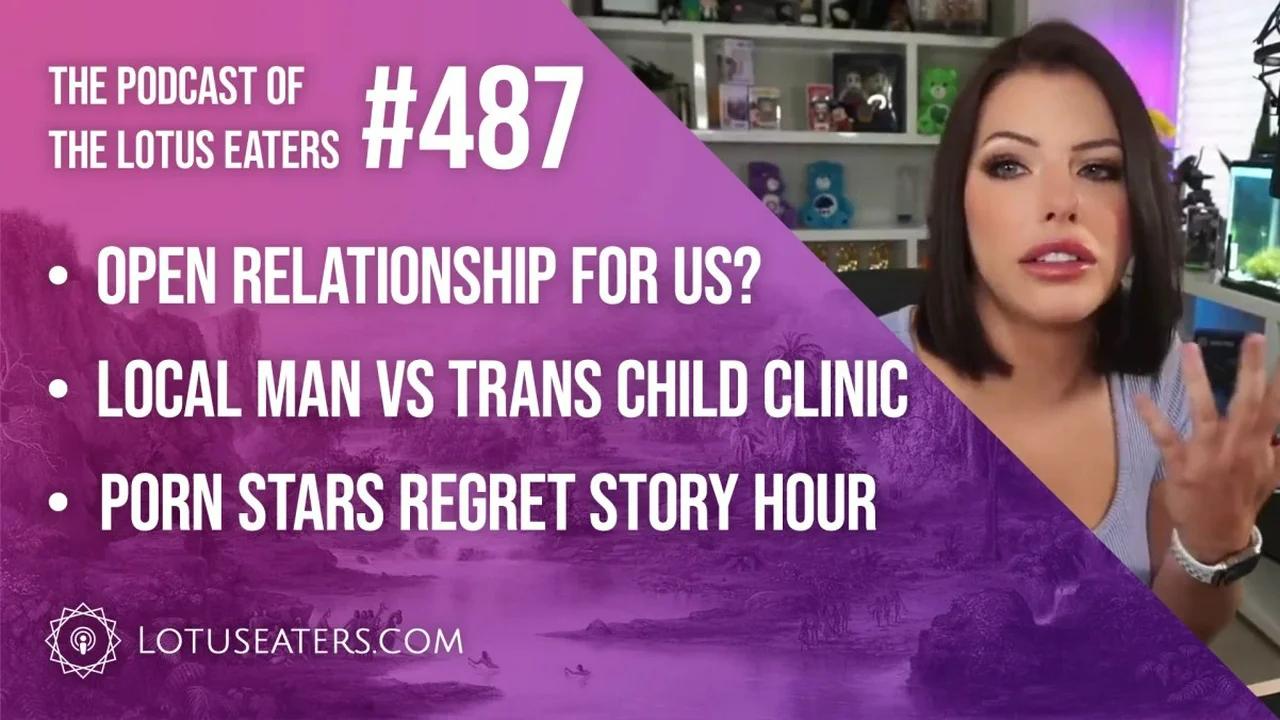 The Podcast of the Lotus Eaters 487