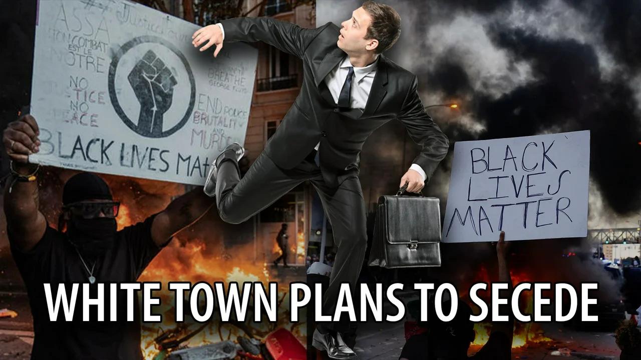 White Town Files to SECEDE from Black City in