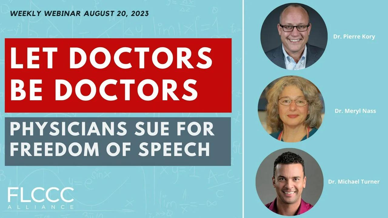 Let Doctors Be Doctors Physicians Sue for Freedom of Speech FLCCC