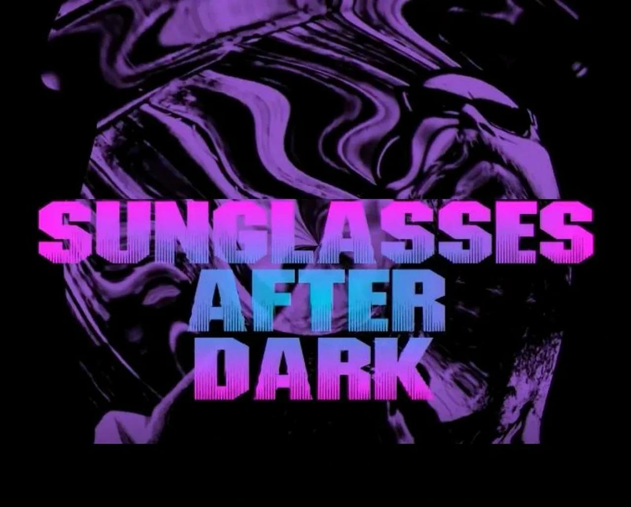 Sunglasses After Dark