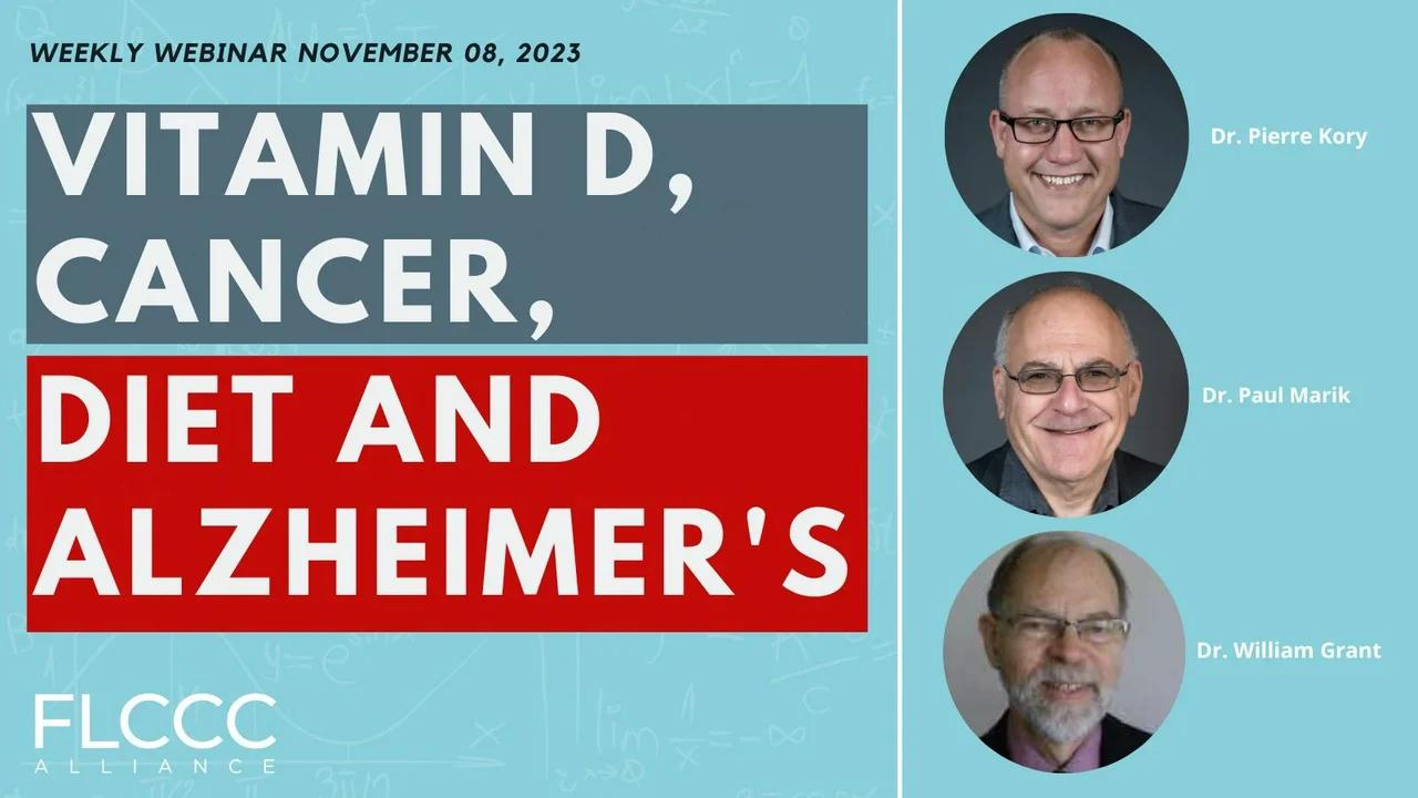 Vitamin D and Cancer, Diet, and Alzheimer's Disease FLCCC Weekly