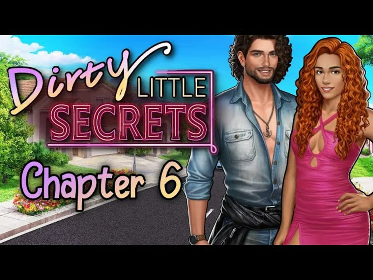 Dirty Little Secrets Chapter 6 Sadie's Secrets Choices Stories You Play