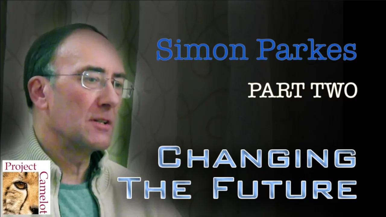 SIMON PARKES CHANGING THE FUTURE PART TWO(03)