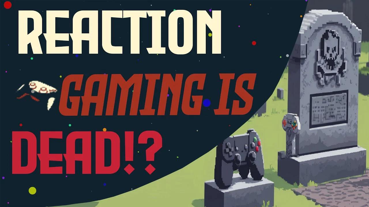 Why Modern Gaming is Dying by EndymionTv Reactions