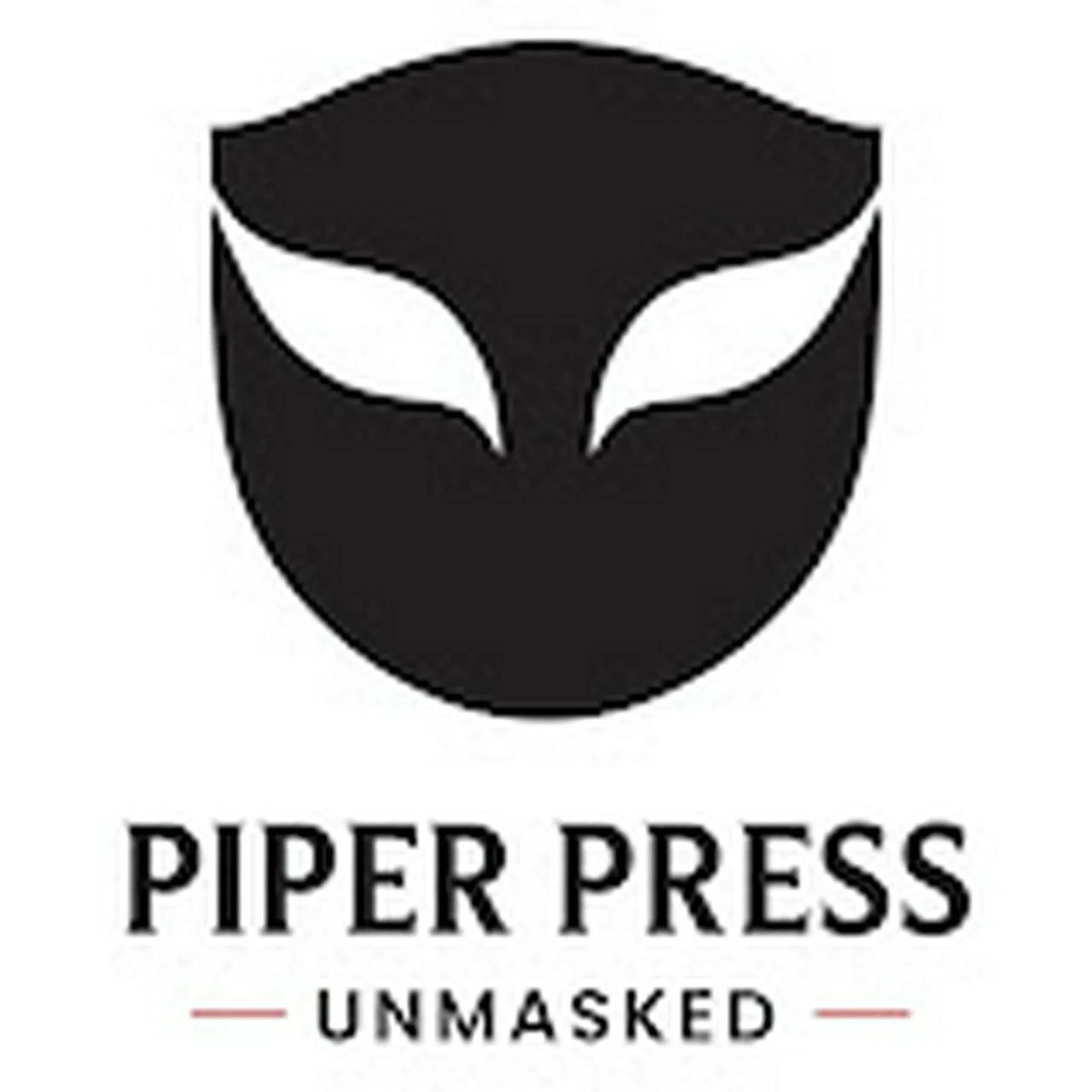 Piper Press UnMasked