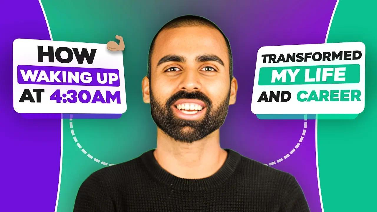 How Waking Up at 430 AM Transformed My Life and Career!