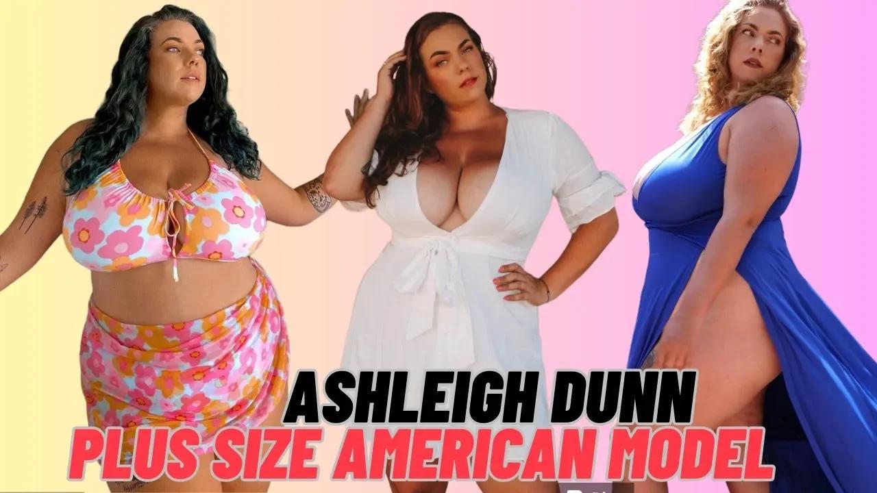 Ashleigh Dunn American Plus sized Model, Instagram Curvy Celebrity