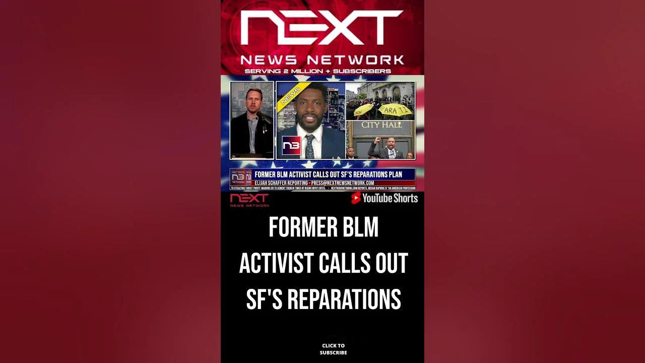 Former BLM Activist Calls Out SF's Reparations Plan #shorts