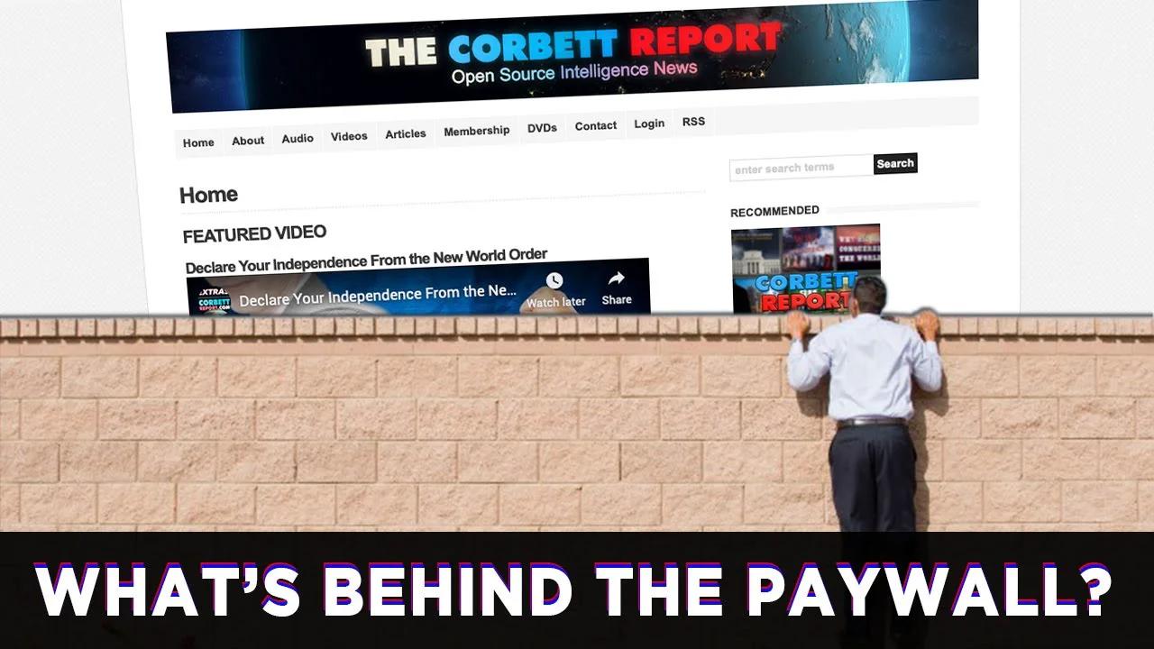 What's Behind the Paywall? Questions For Corbett