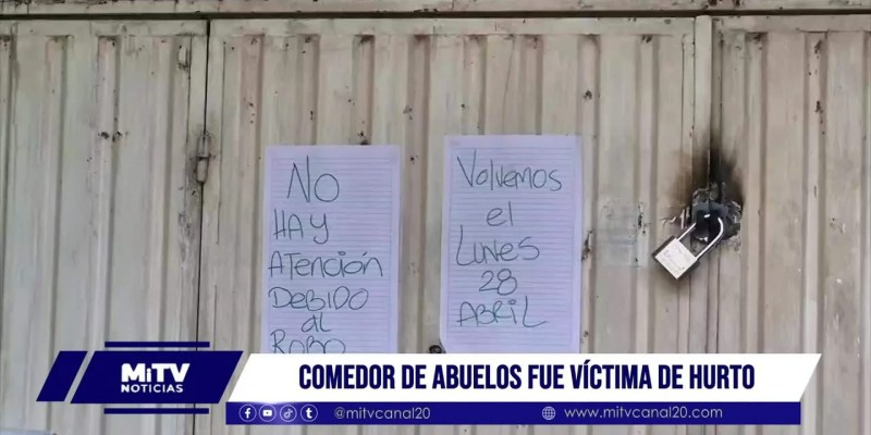 Comedor de abuelos fue víctimas de hurto