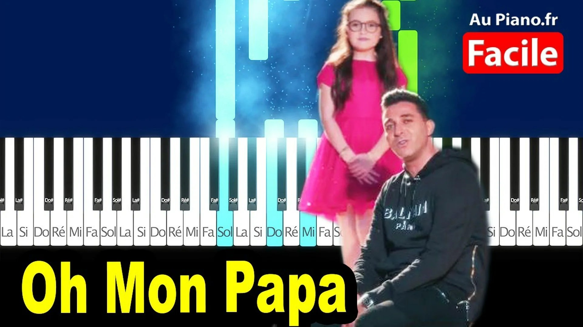 L&rsquo;Algérino feat Emma – Oh Mon Papa Piano Cover Tutorial Parole (AuPiano.Fr)