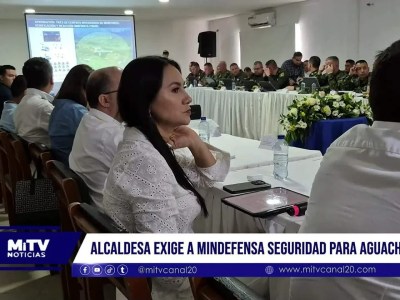 Alcaldesa exige a mindefensa seguridad para Aguachica