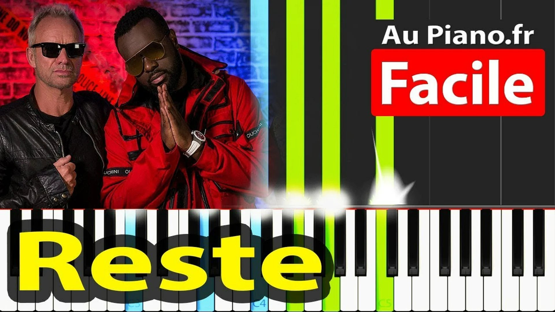 Maître Gims & Sting – Reste Piano Facile Tuto