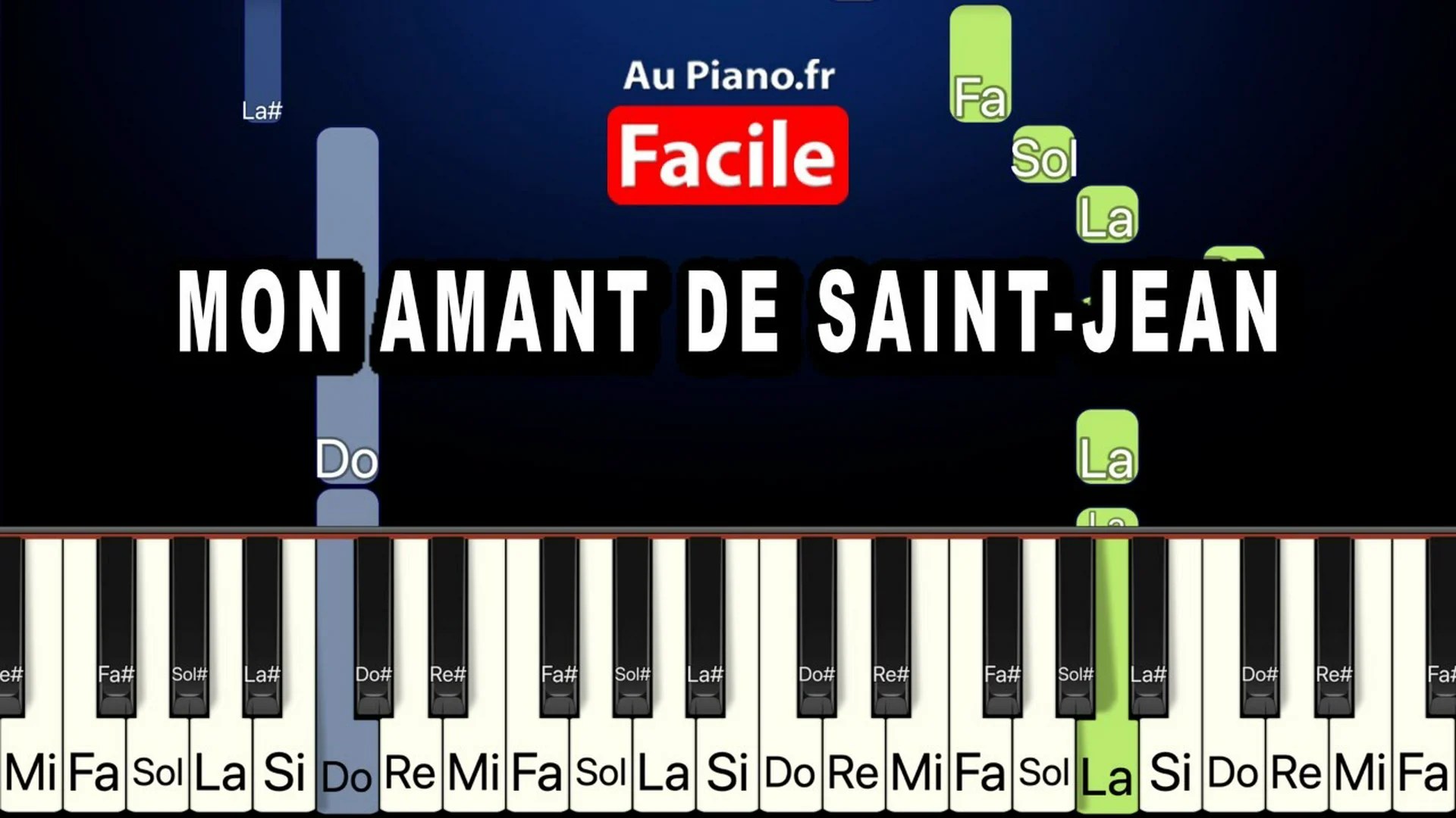 Mon amant de Saint-Jean – Piano Tutorial Facile (Au Piano.fr)