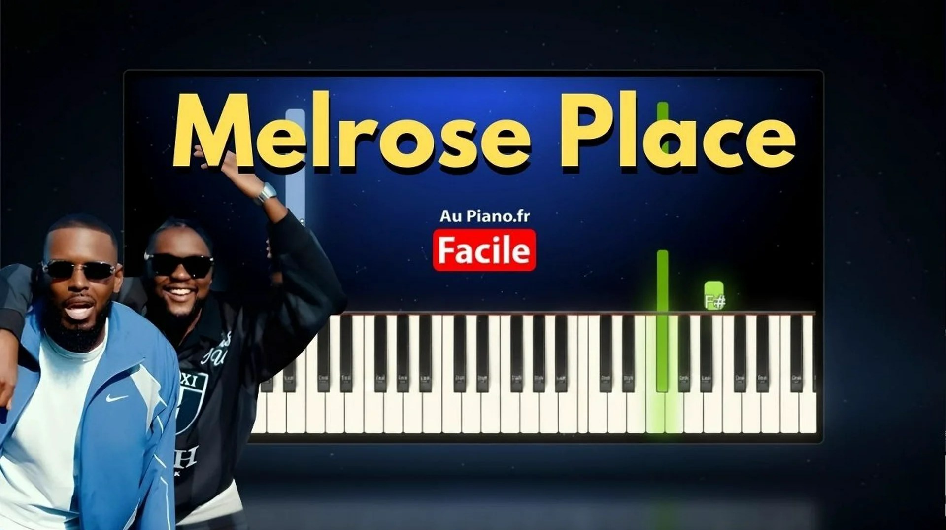 Keblack Ft. Guy2Bezbar – Melrose Place – Piano Tuto FAcile Instru