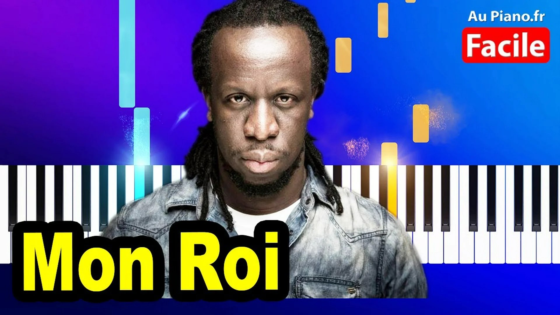 Youssoupha MON ROI Piano Cover Tutorial Lyrics (Au Piano.fr)