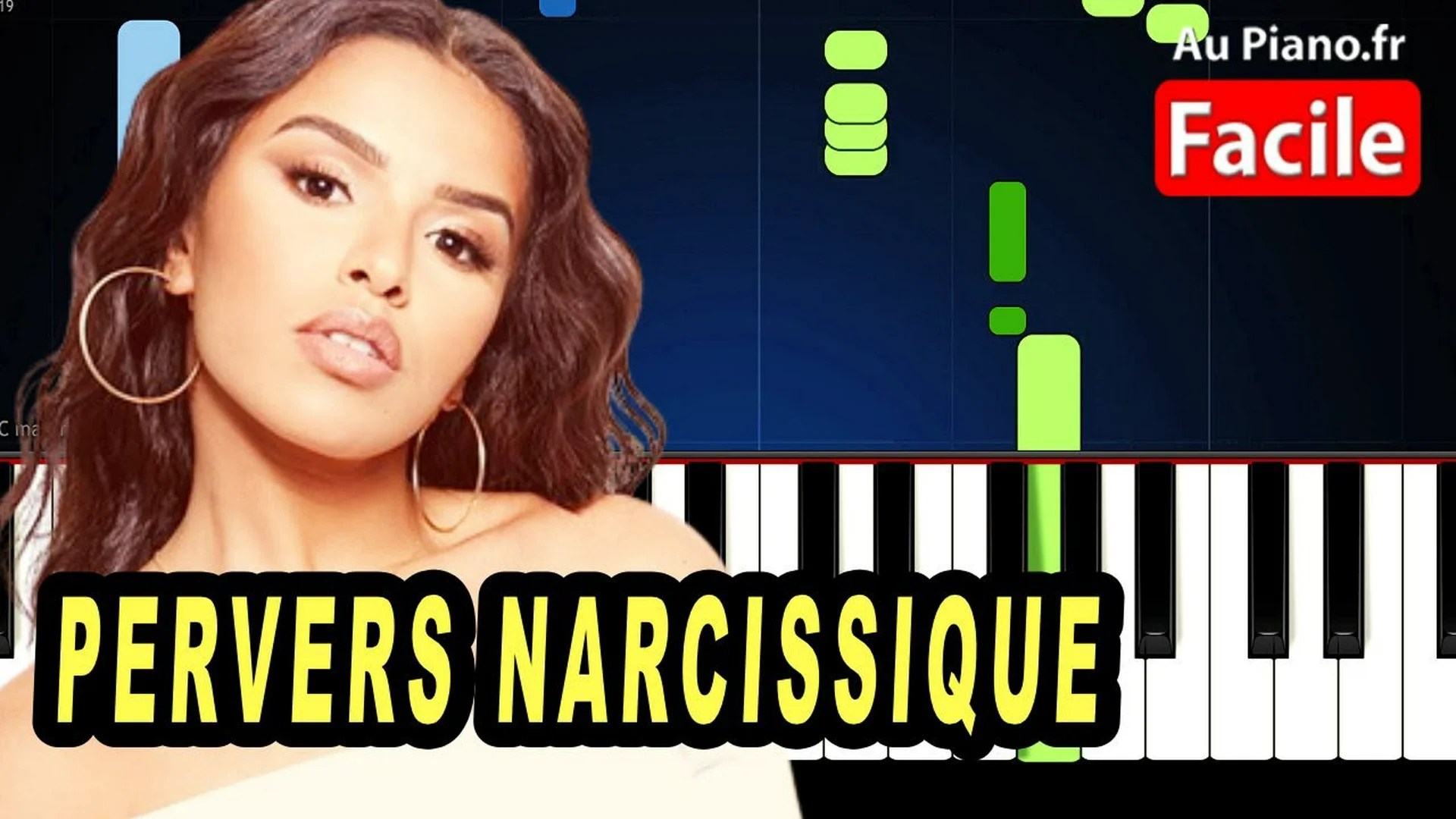 Imen Es – Pervers Narcissique Piano Cover Tutorial Karaoké Lyrics