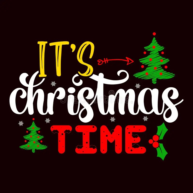 It S Christmas Time, Merry Christmas Shirts Print Template Stock