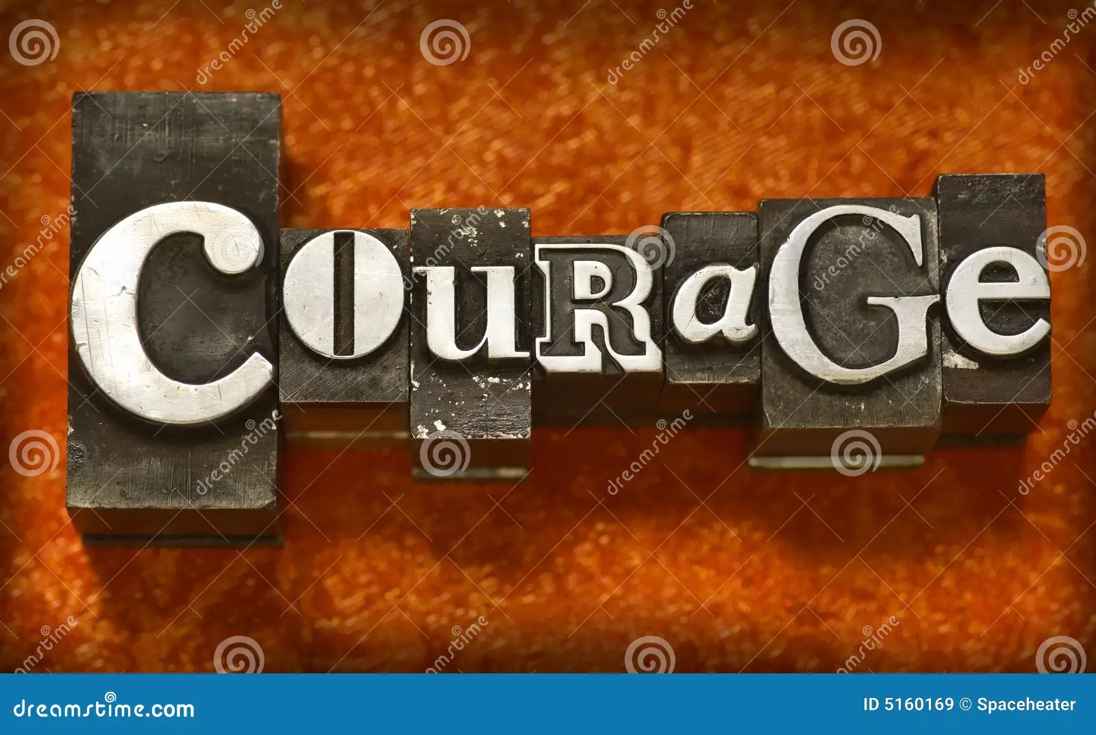 Courage Royalty Free Stock Images Image 5160169