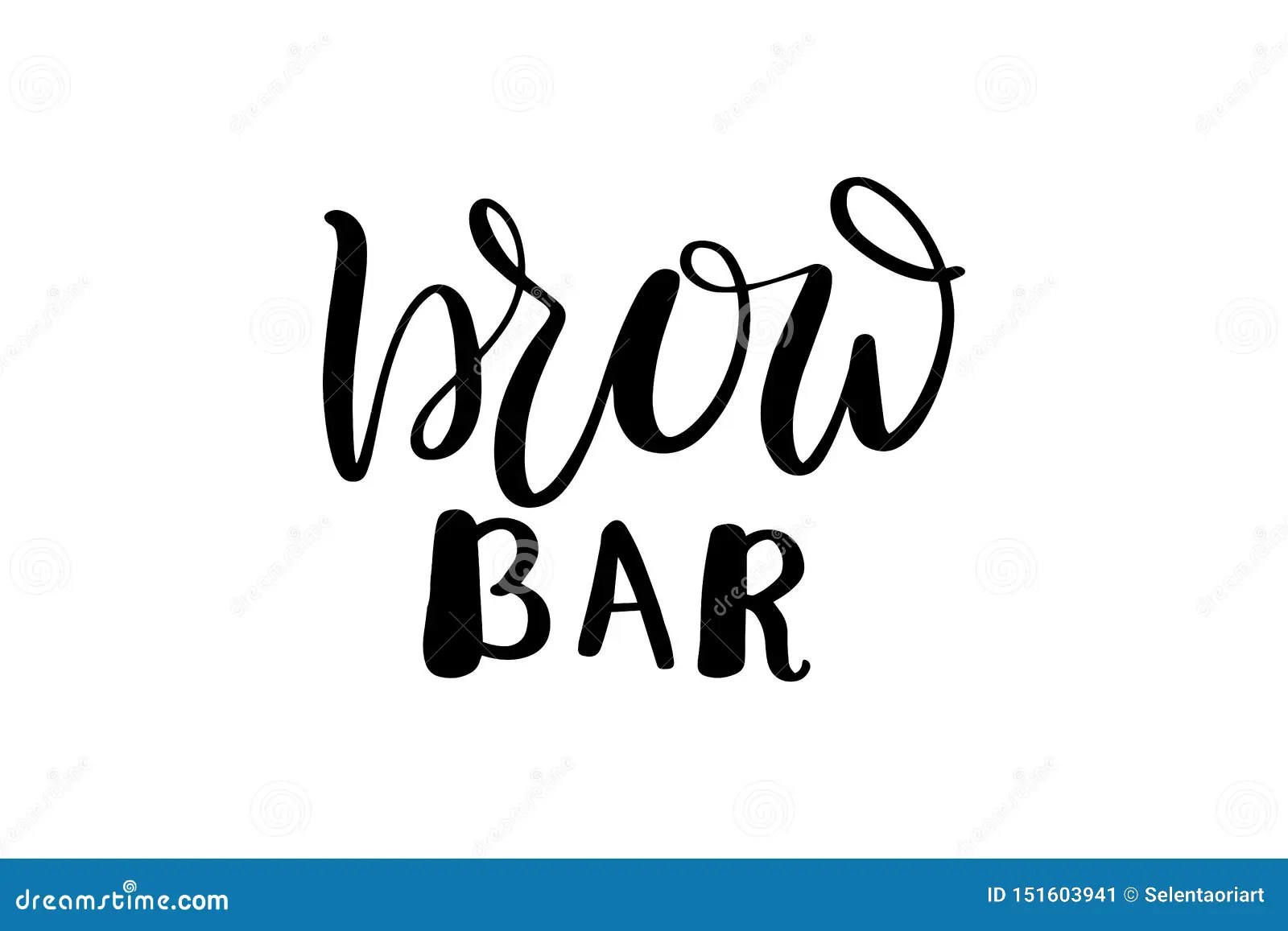 Brush lettering brow bar stock vector. Illustration of eyebrow 151603941