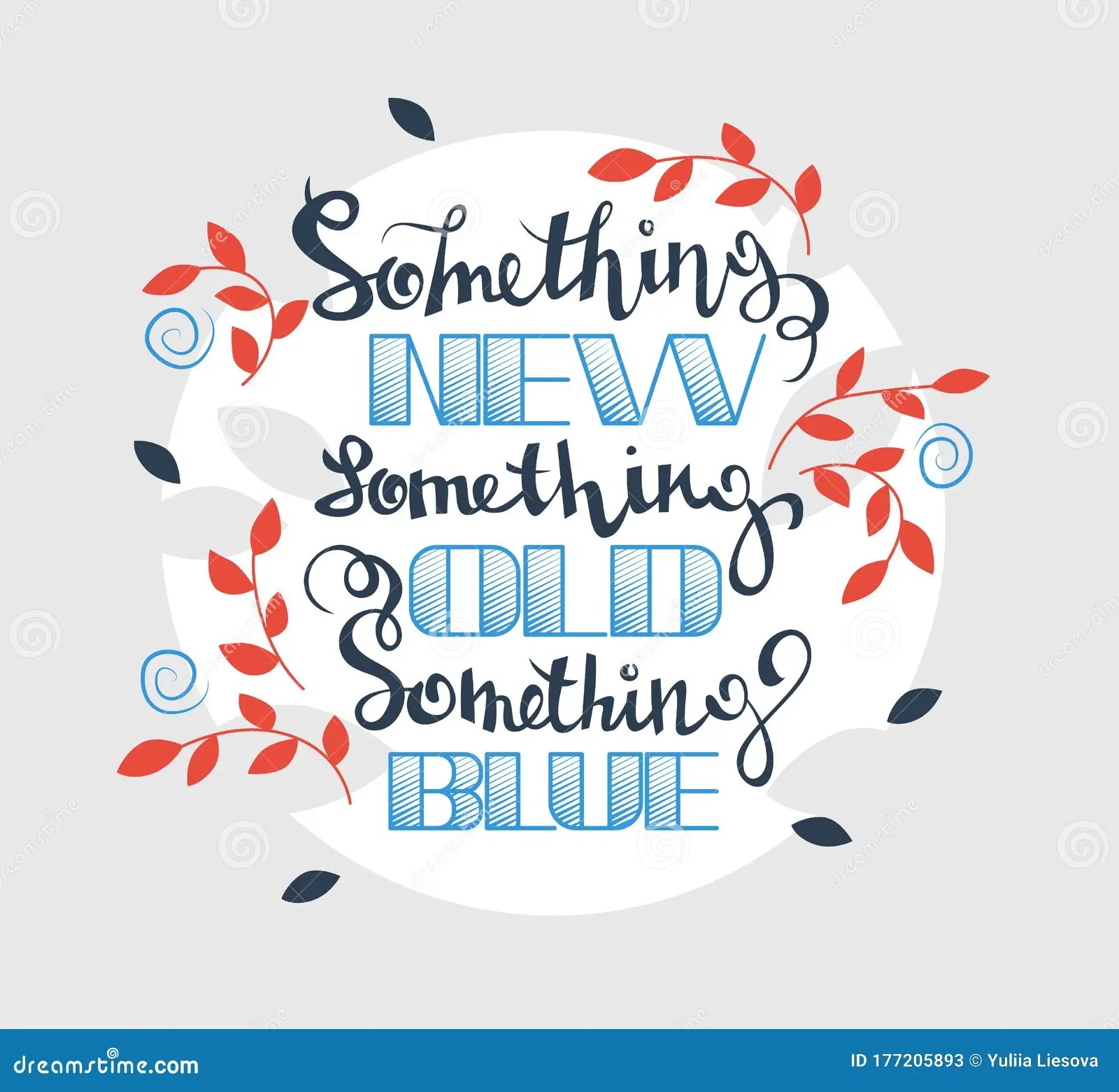 Something New Something Blue Something Old. Hand Drawn Illustration