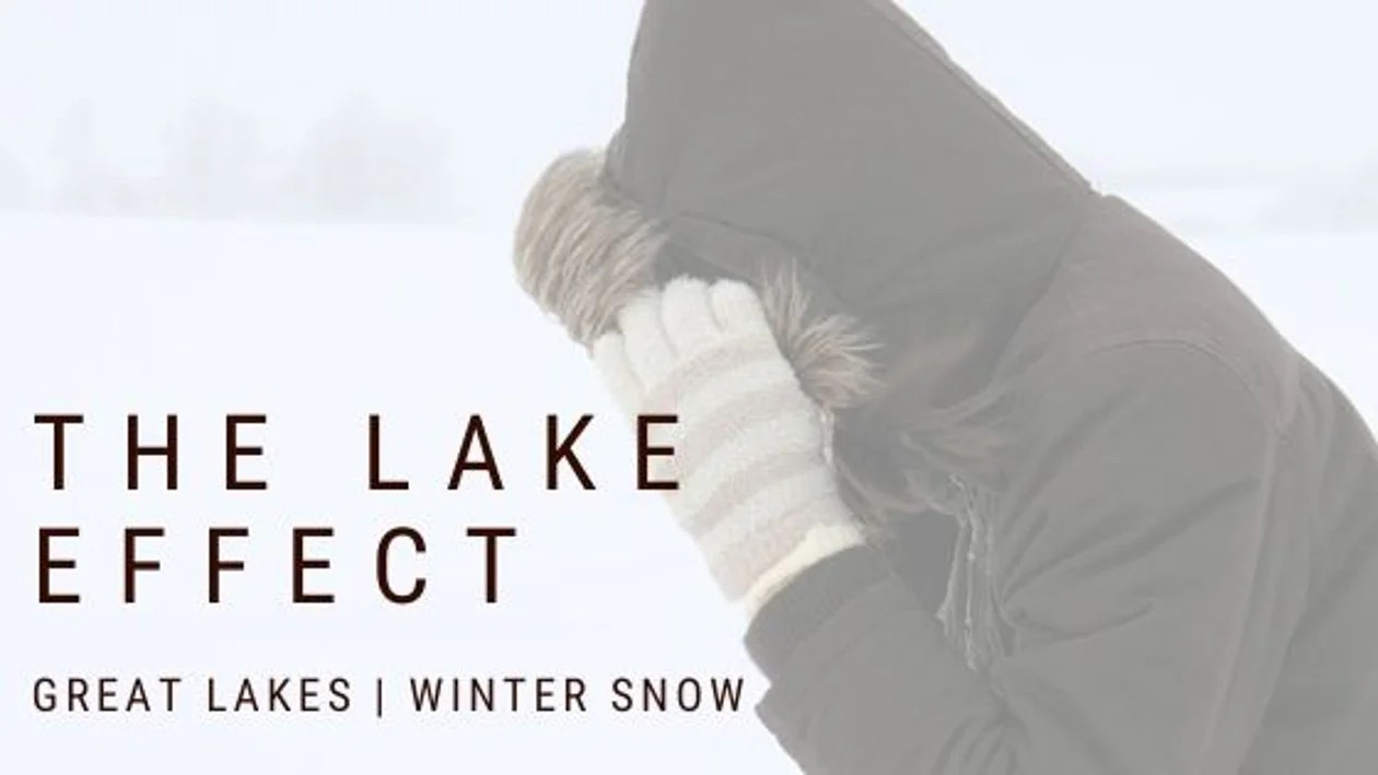 14 Areas Around The Great Lakes With Significant Lake Effect Snow How