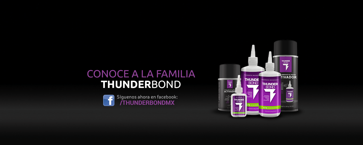 Thunder Bond Pegamentos base Cianoacrilato y Activador instantaneo