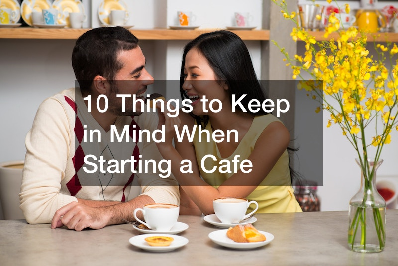 8 Things to Keep in Mind When Starting a Cafe Thursday Cooking