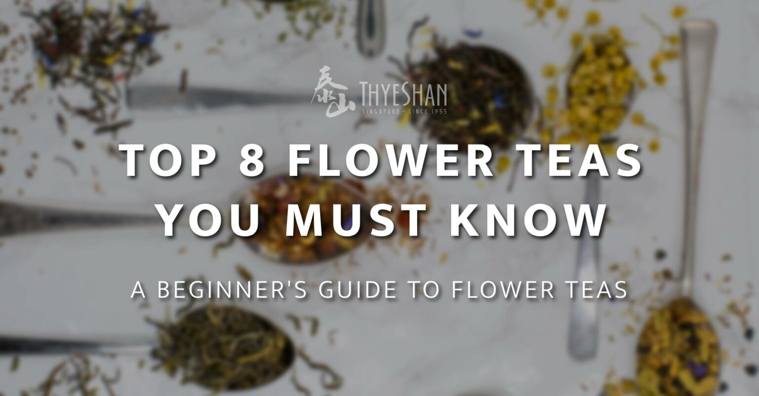 Beginner's Guide to Flower Teas Top 8 Flower Teas you must know