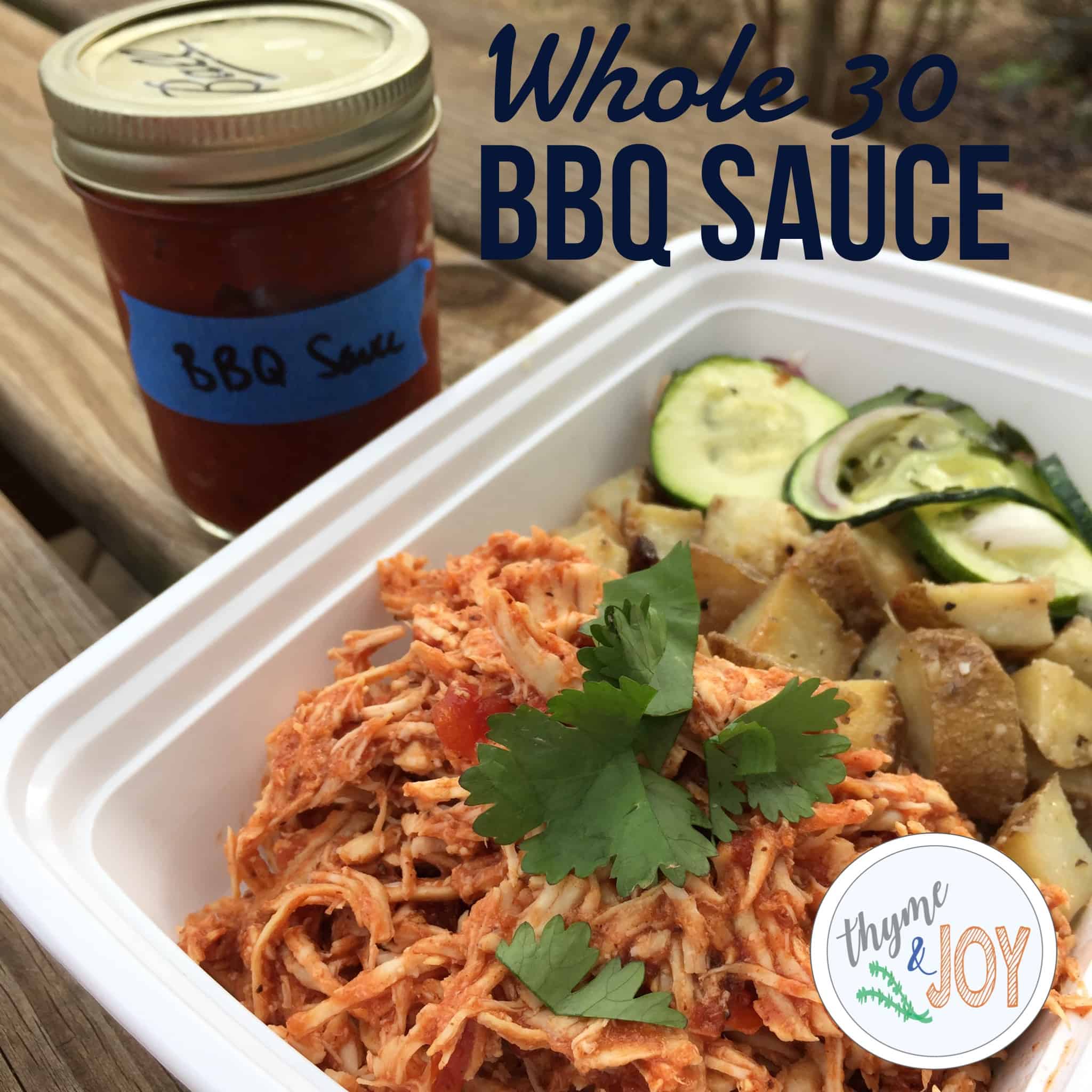 Whole30 Barbecue Sauce Recipe Thyme & JOY