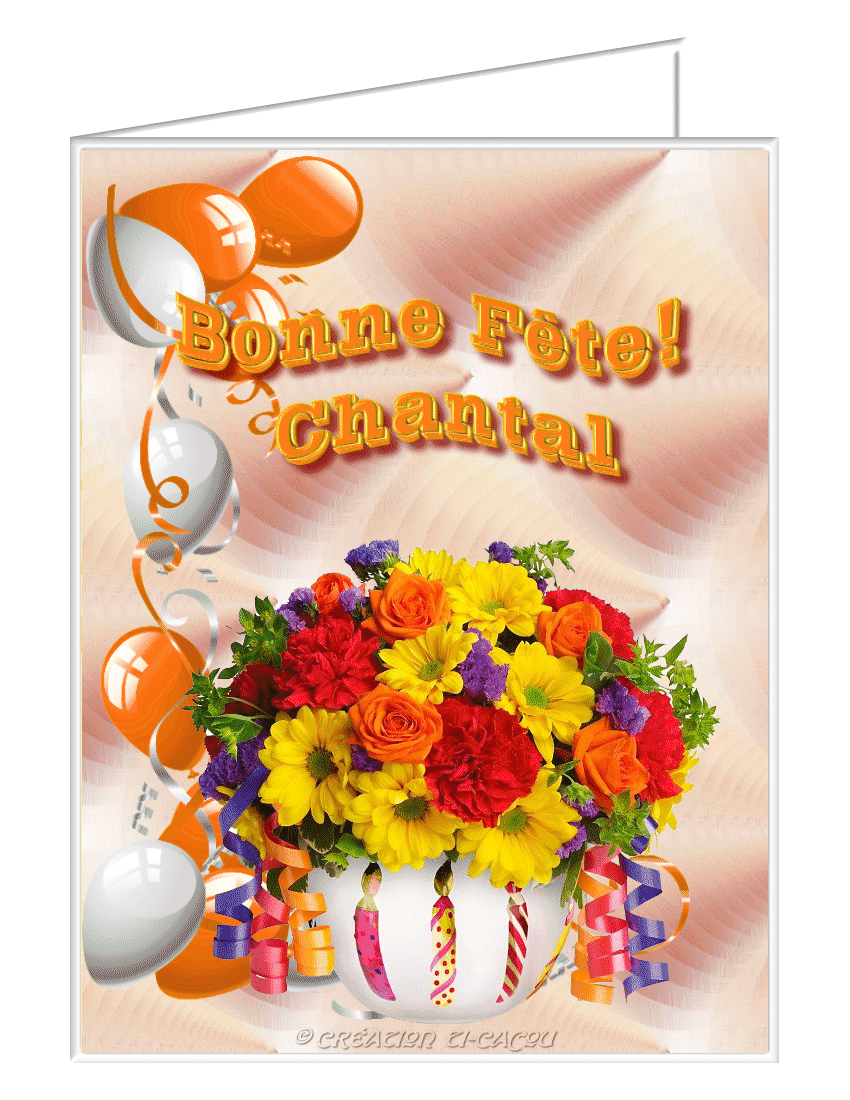 Bonne Fete Chantal Joyeux Anniversaire