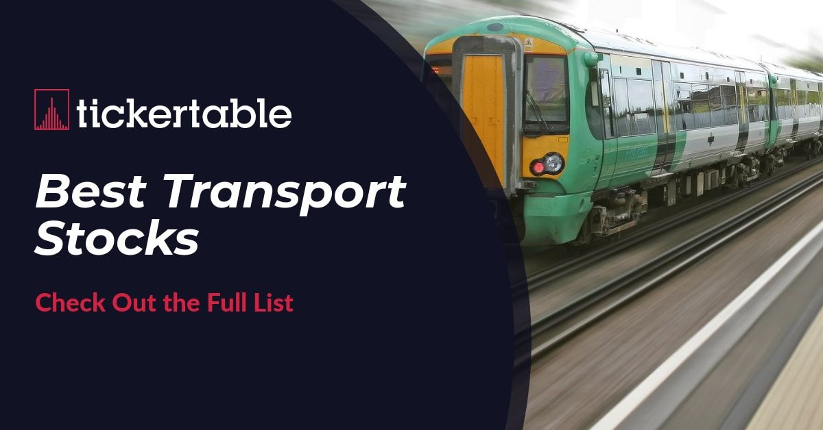 Transport Stocks 55+ Transport Companies To Look Out For