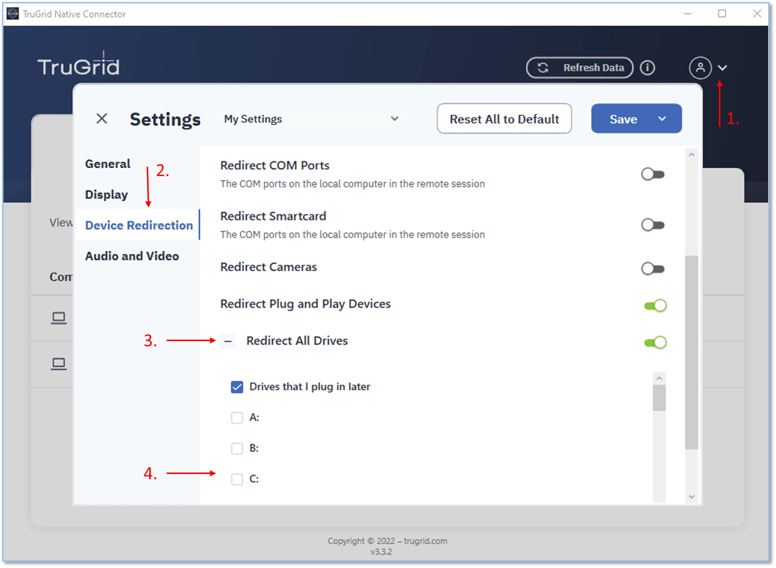 Set up Redirected Drives (TruGrid) – Summit Hosting