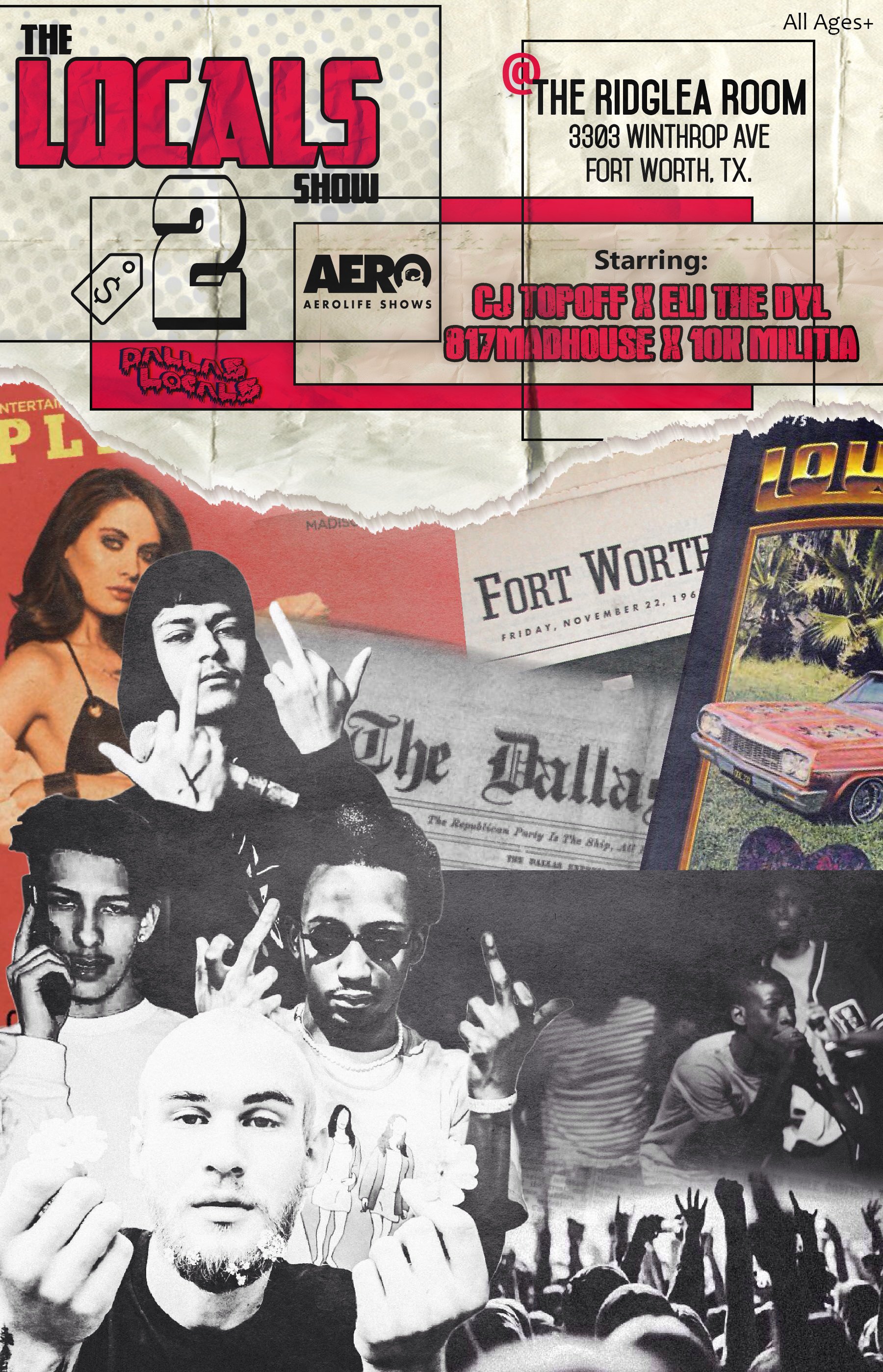 The Locals Show 2: Fort Worth! March 17 in Fort Worth! ALL AGES!