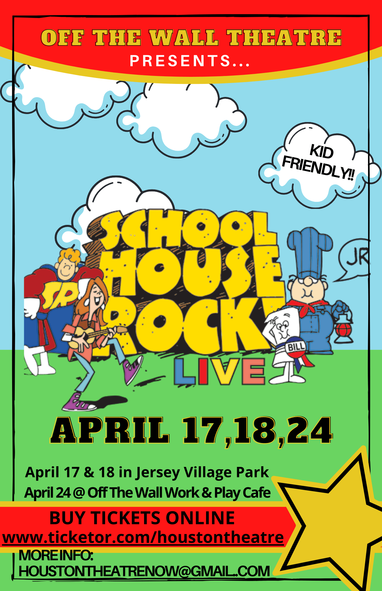 Schoolhouse Rock Live Jr. Off The Wall Work & Play Cafe' Information
