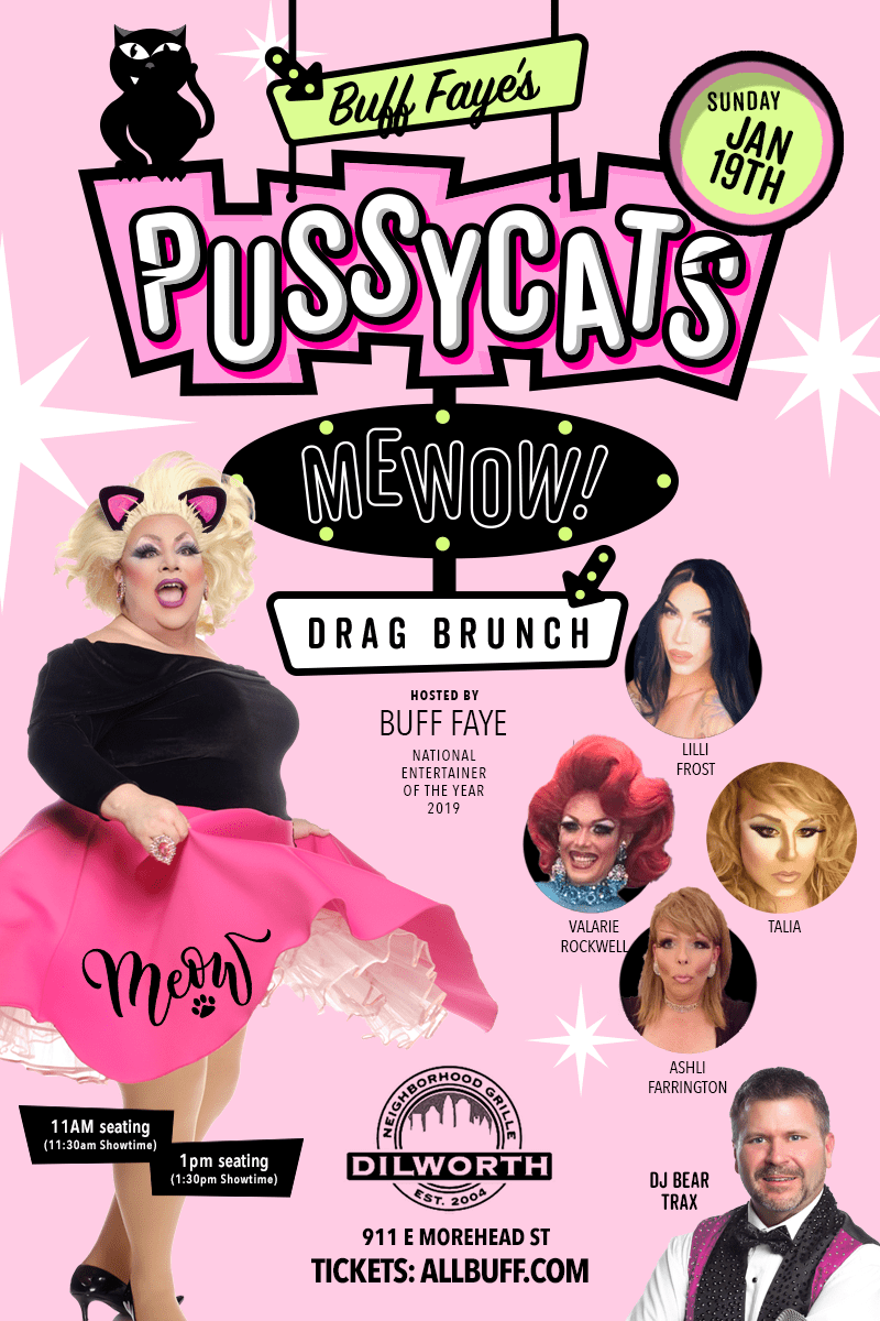 Buff Faye's "PussyCats MeWOW" Drag Brunch