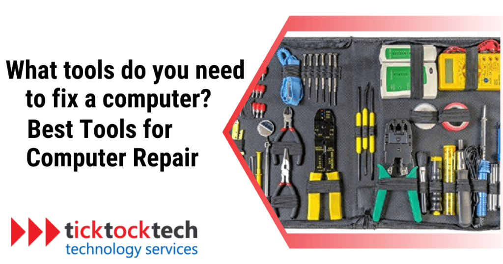 10 Best Tools for Computer Repair in 2024