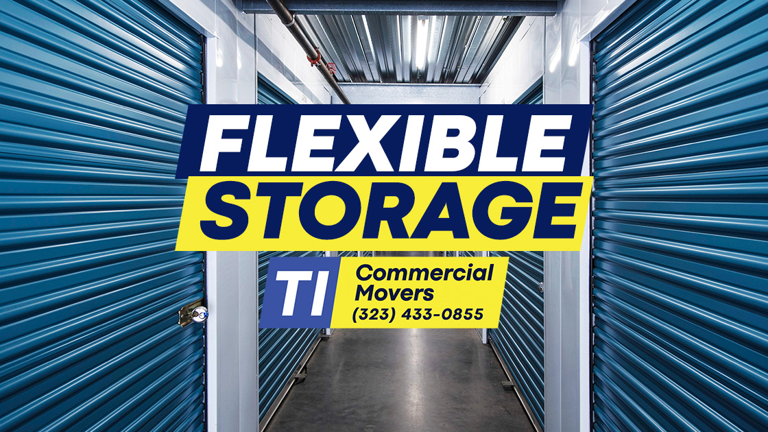 Flexible Commercial Storage TI Commercial Movers