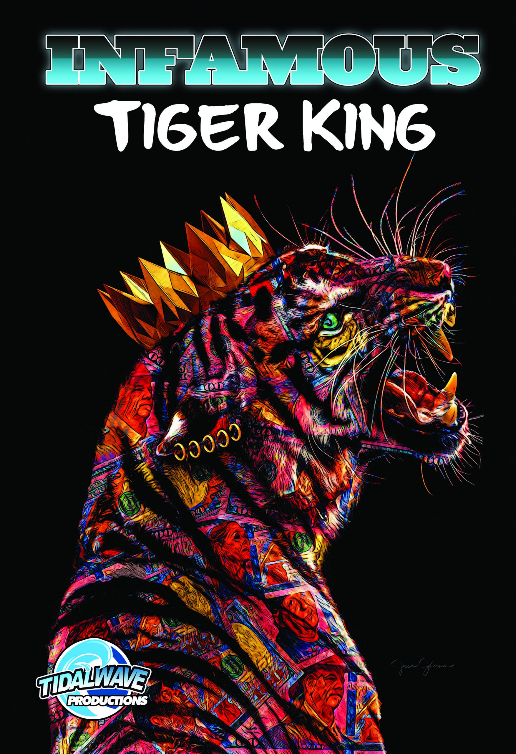 'TIGER KING' THE COMIC BOOK ANNOUNCED FOR JUNE TidalWave Productions