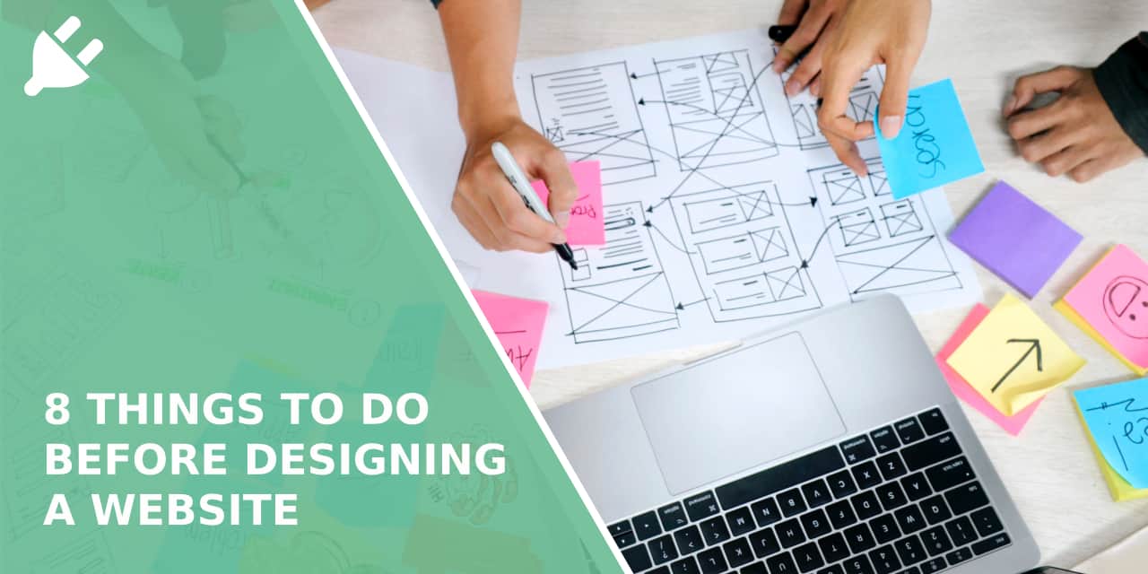 8 Things to do Before Designing a Website