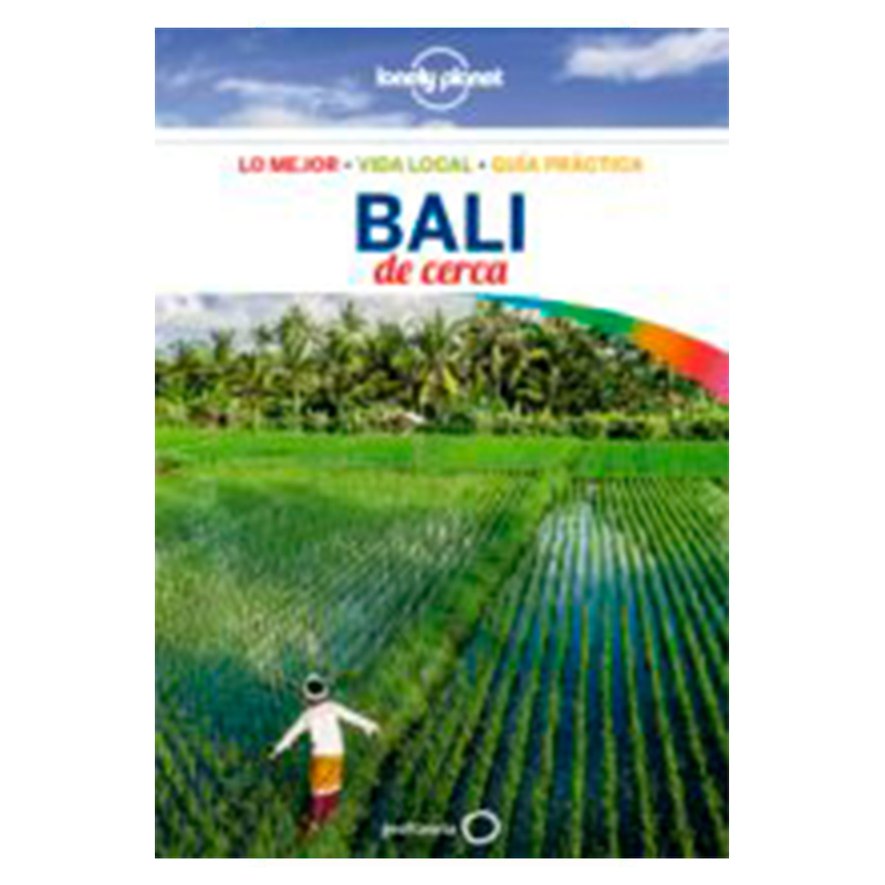 Lonely Planet Bali de Cerca : Lonely Planet : 9788408173892