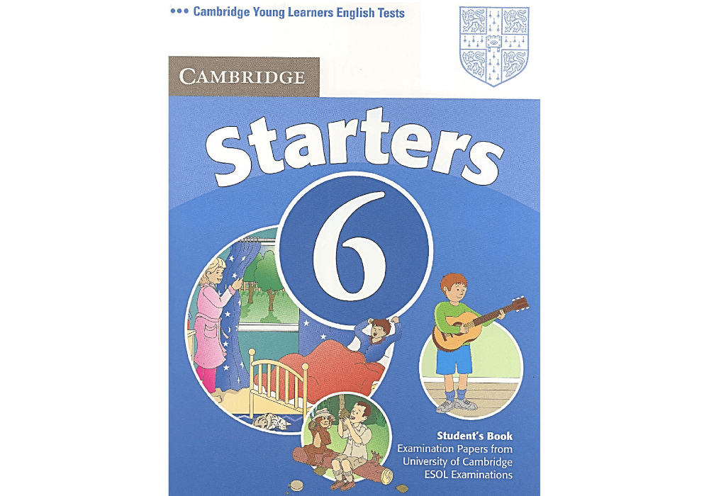 Giáo Trình Cambridge Starters Book 6