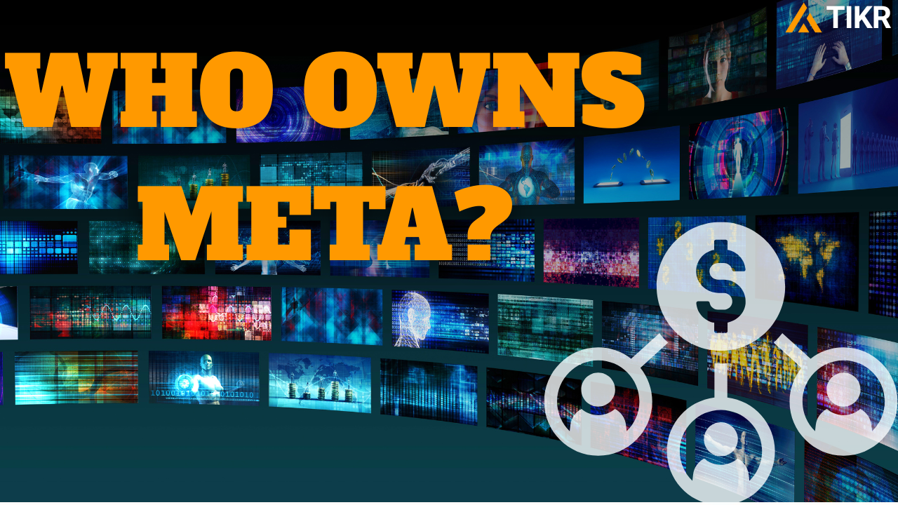 Chi possiede Meta? I maggiori azionisti e le recenti transazioni insider | Tikr.com Blog