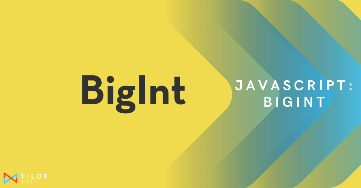 JavaScript BigInt Tilde Loop