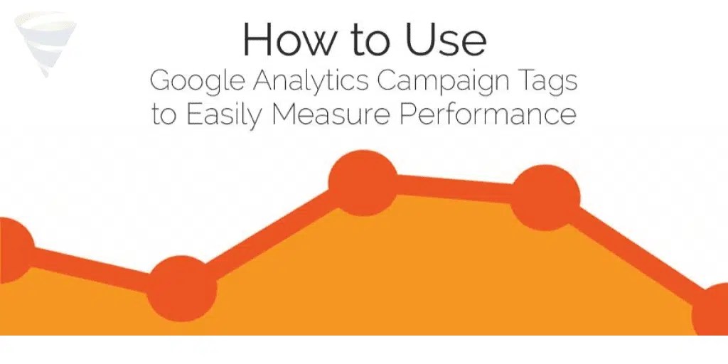 How to Use Google Analytics Campaign Tags