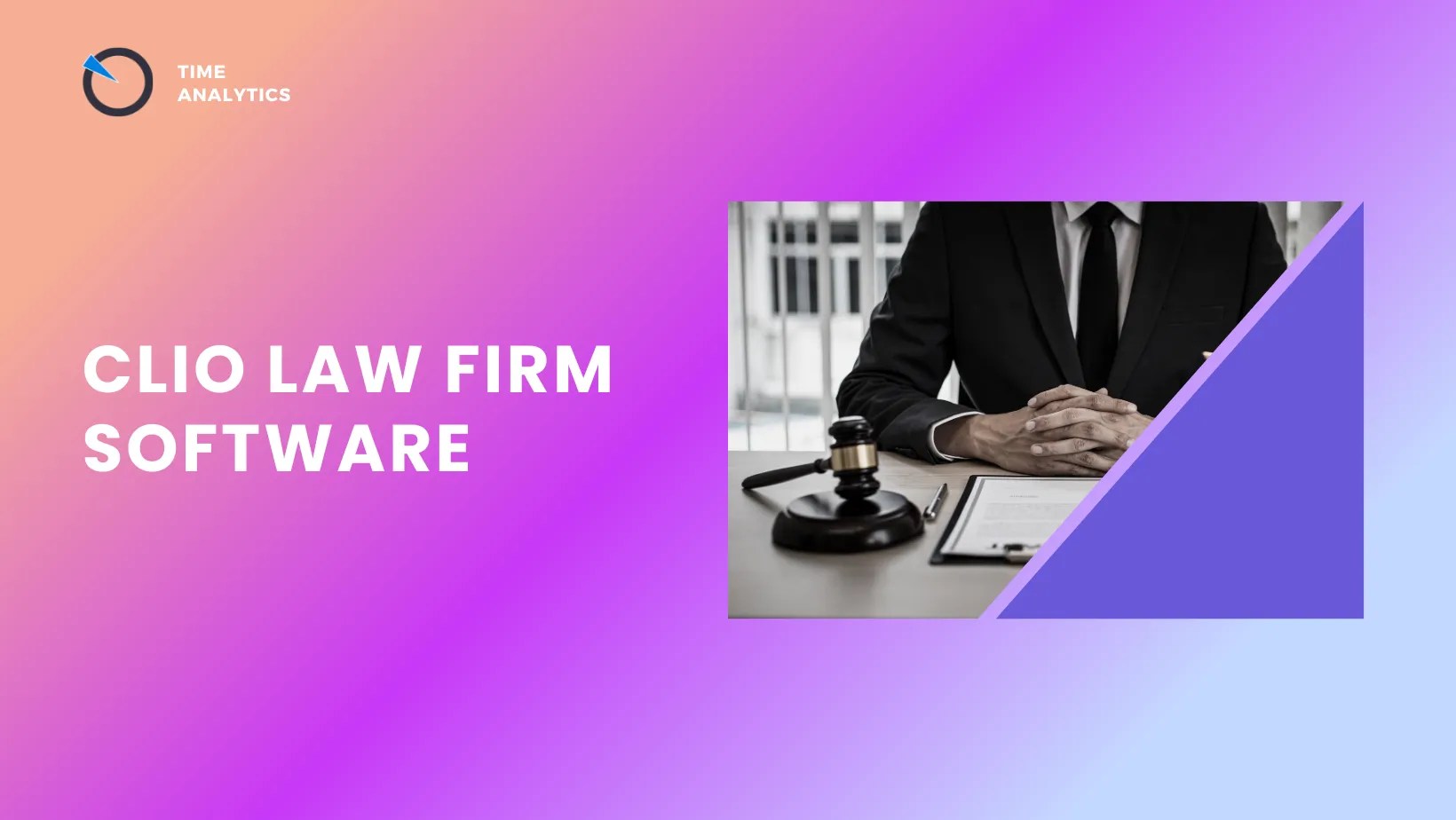 Clio Law Firm Software Features, Pricing, and an Alternative