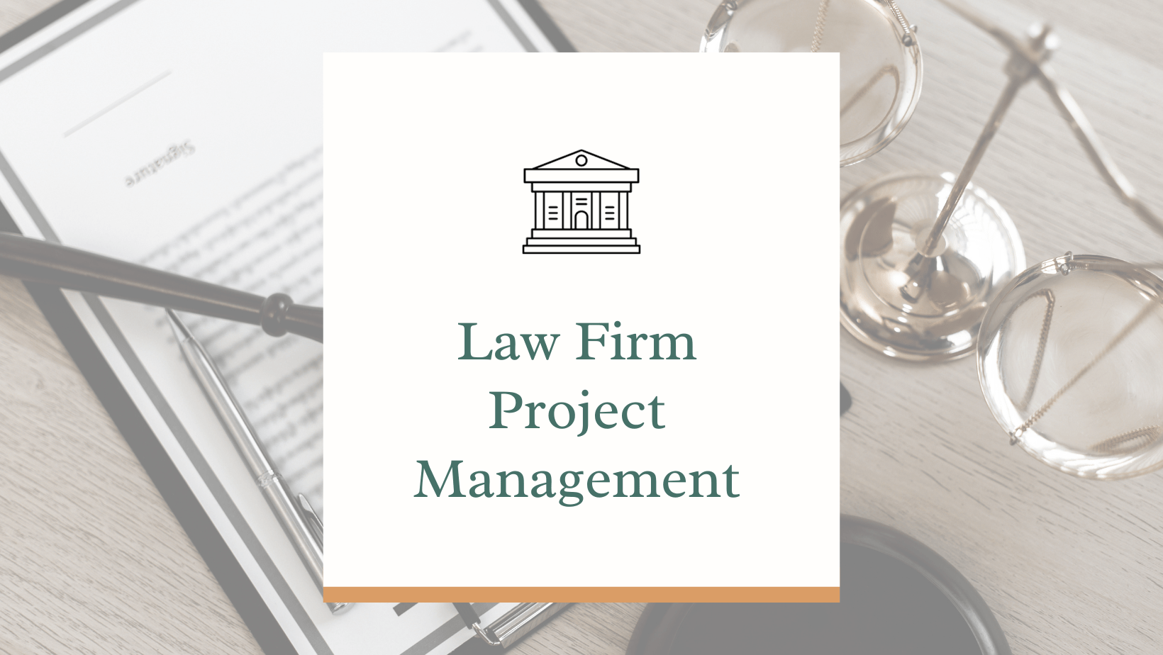 Law Firm Project Management Guide 2024
