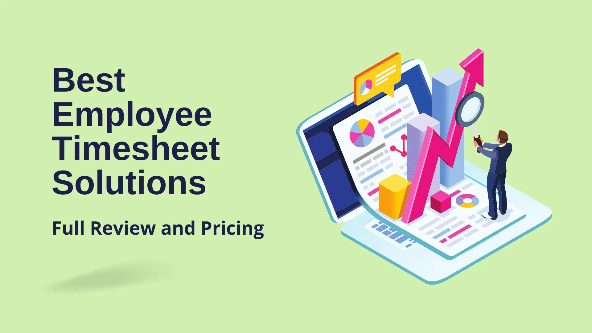 15 Best Employee Timesheet Solution (February 2024)