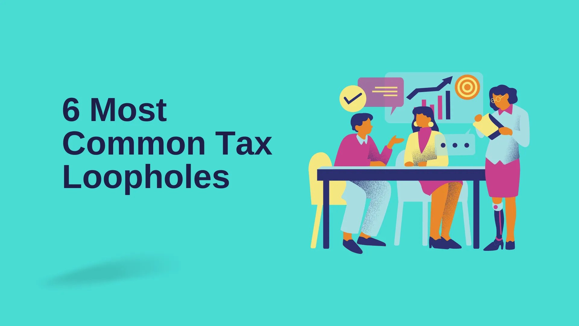 6 Most Common Tax Loopholes(03)